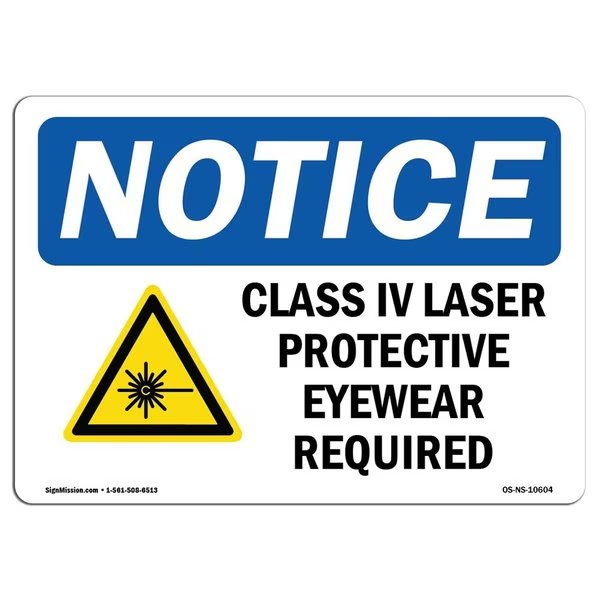 OSHA Sign, Class IV Laser Protective Eyewear, 5in X 3.5in Decal, 10PK, 5